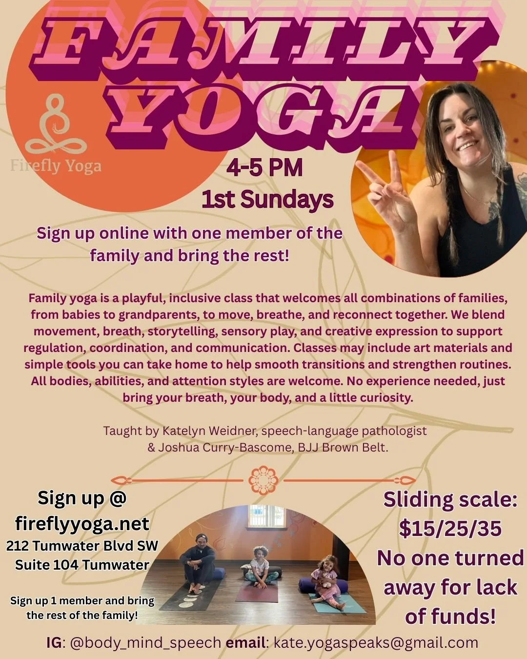 Starting back up in May - new location and new day!

Firefly Yoga in Tumwater and the first Sunday of the month!