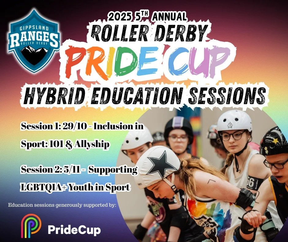 ❗️ There is still time to register for our Education Sessions ahead of our 5th Annual Roller Derby Pride Cup - Gippsland ❗️

🌈This is an amazing opportunity for our community connections and peers to learn more about best practice for inclusion in s