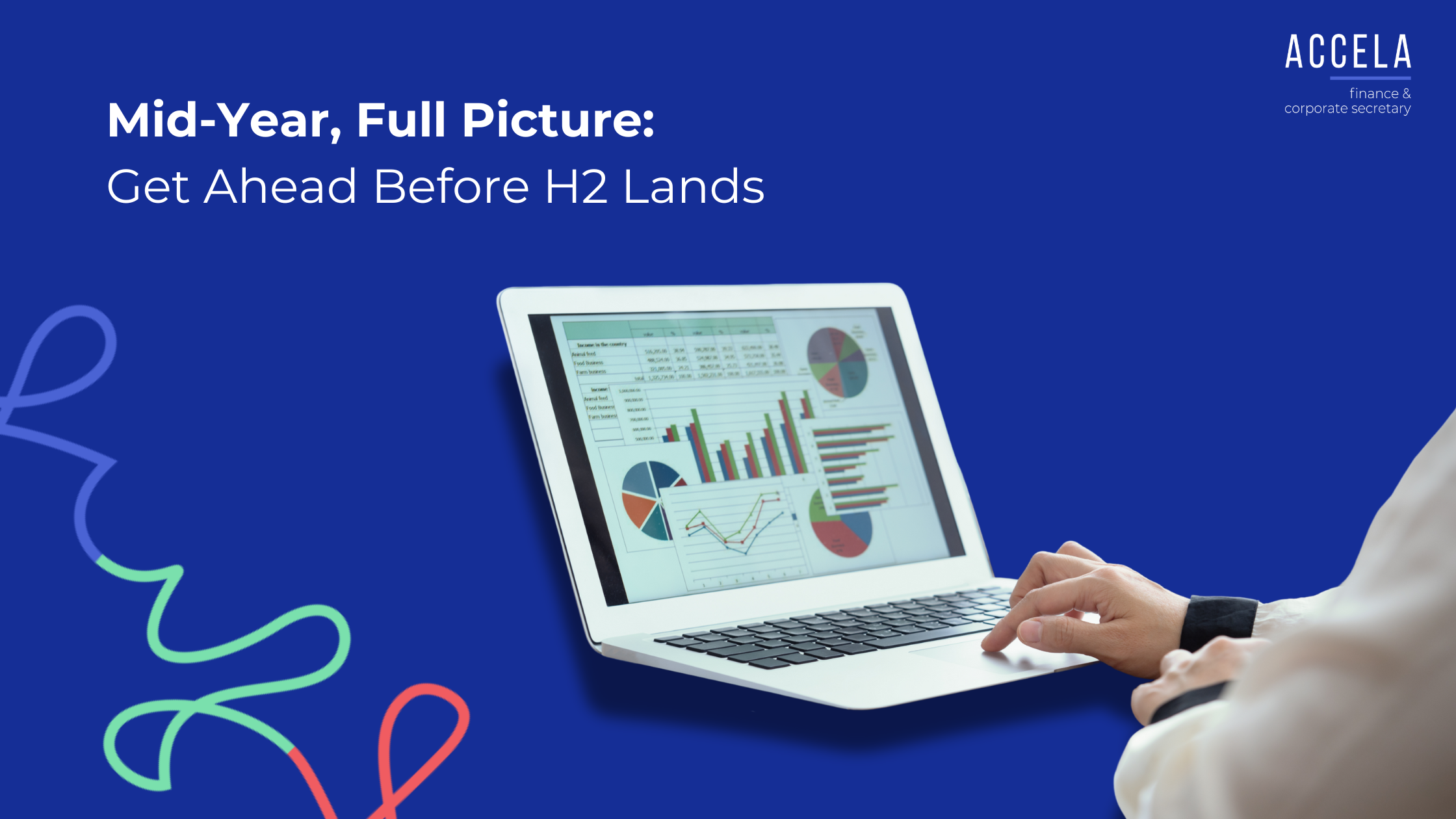 Mid-Year, Full Picture: Get Ahead Before H2 Lands