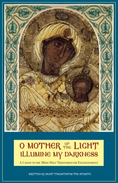O Mother of the Light Illumine My Darkness