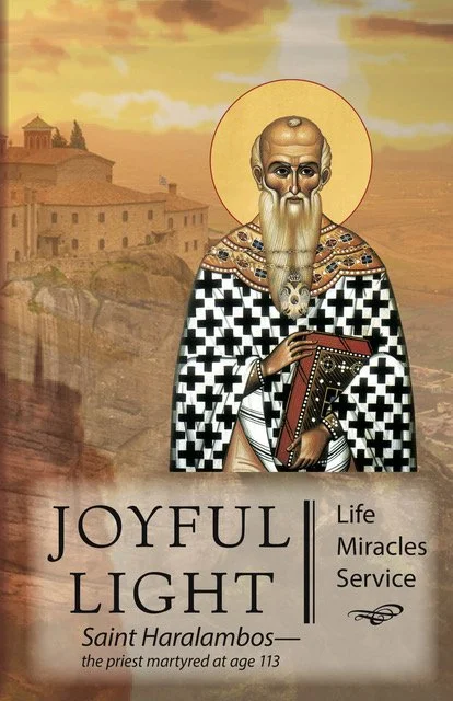 Joyful Light - Saint Haralambos