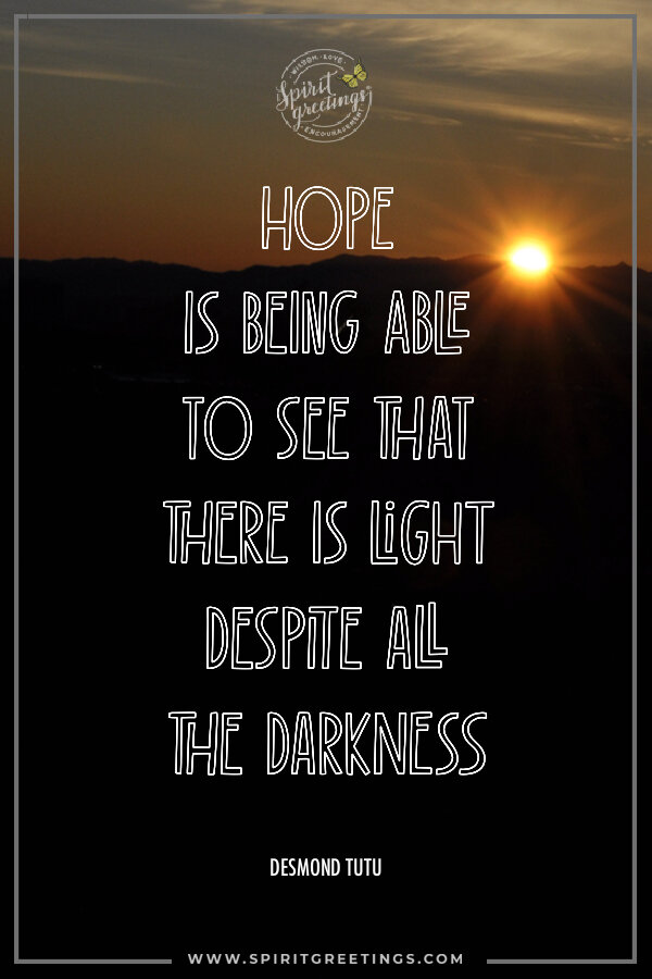 Spirit-Greetings-Hope-Quote-by-Desmond-Tutu.jpg