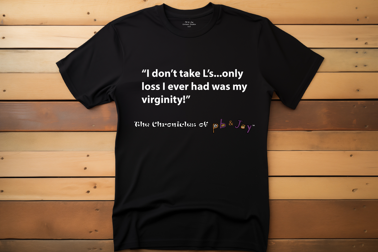 Jay's Quote Shirt #1