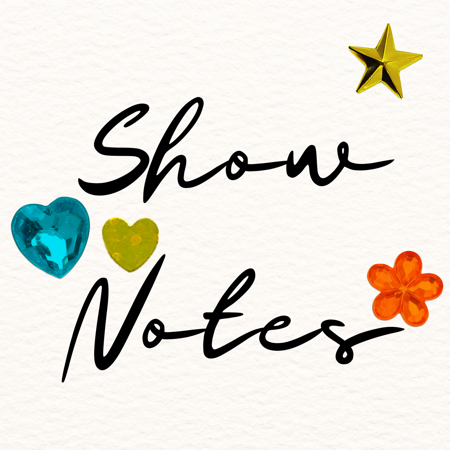 Show Notes