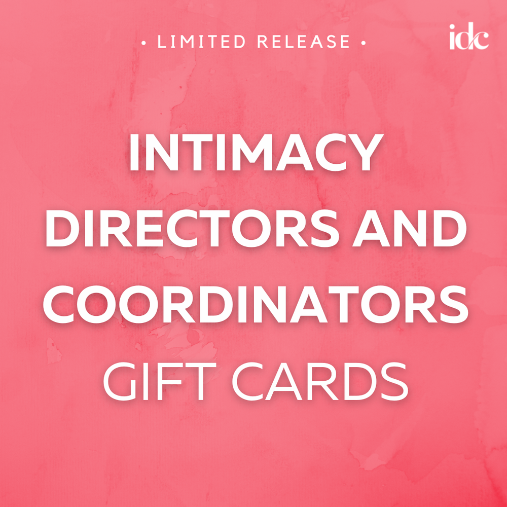 Gift Card - Choose Your Amount — Intimacy Directors And Coordinators