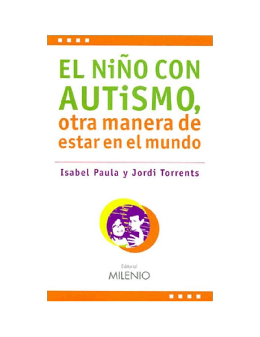 Libro el niño con autismo otra manera de estar en el mundo