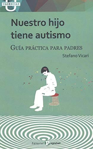 Libro Nuestro hijo tiene autismo guía para padres