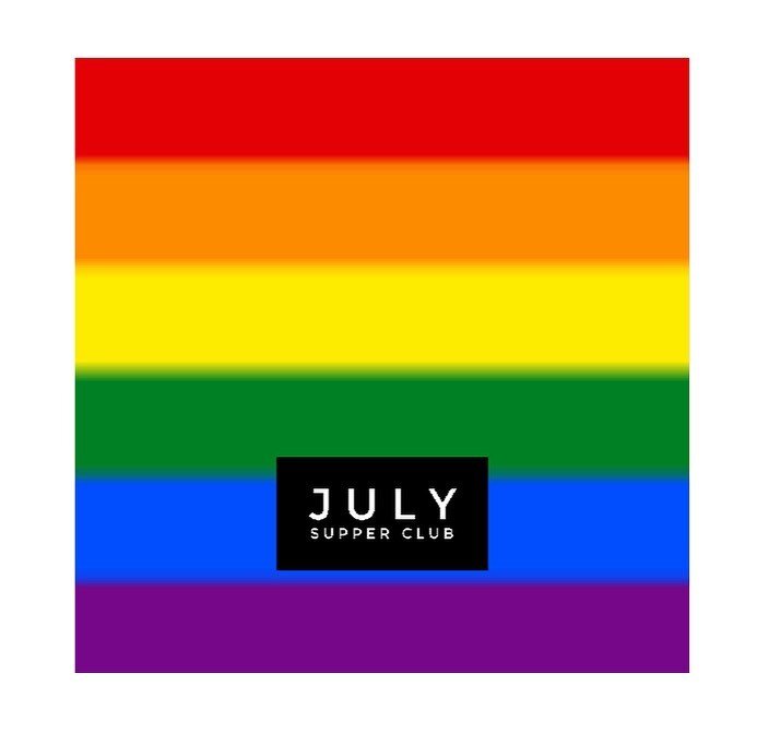 JULY SUPPER CLUB:
Pride
.
Fri 30th June &amp; Sat 1st July
.
In 1978 San Francisco, Gilbert Baker designed a flag as a symbol of hope and liberation. This menu honours that flag, as we celebrate the progress we have made, the battles we have won, and