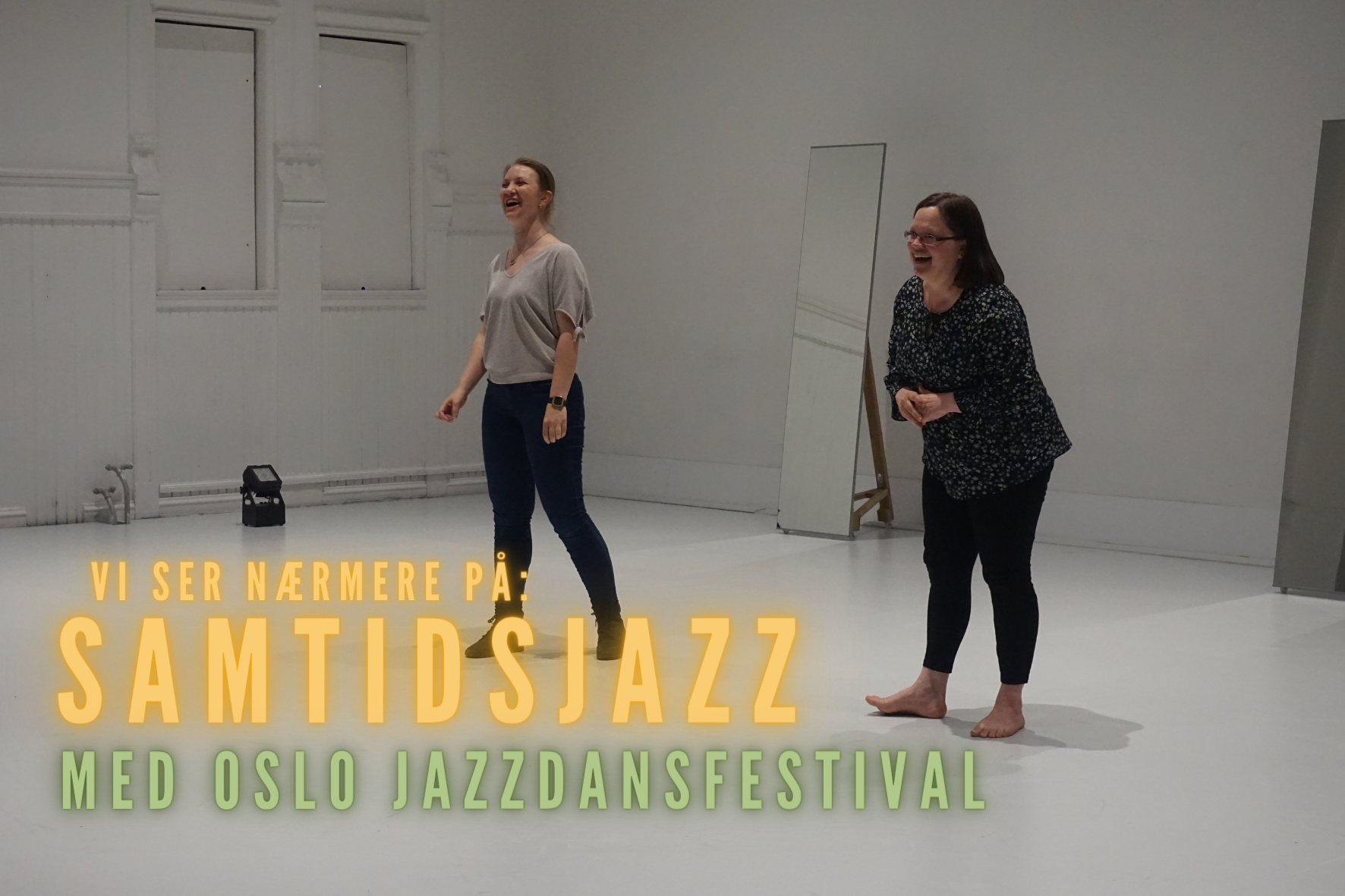 Vi ser nærmere på: Samtidsjazz med Oslo Jazzdansfestival
