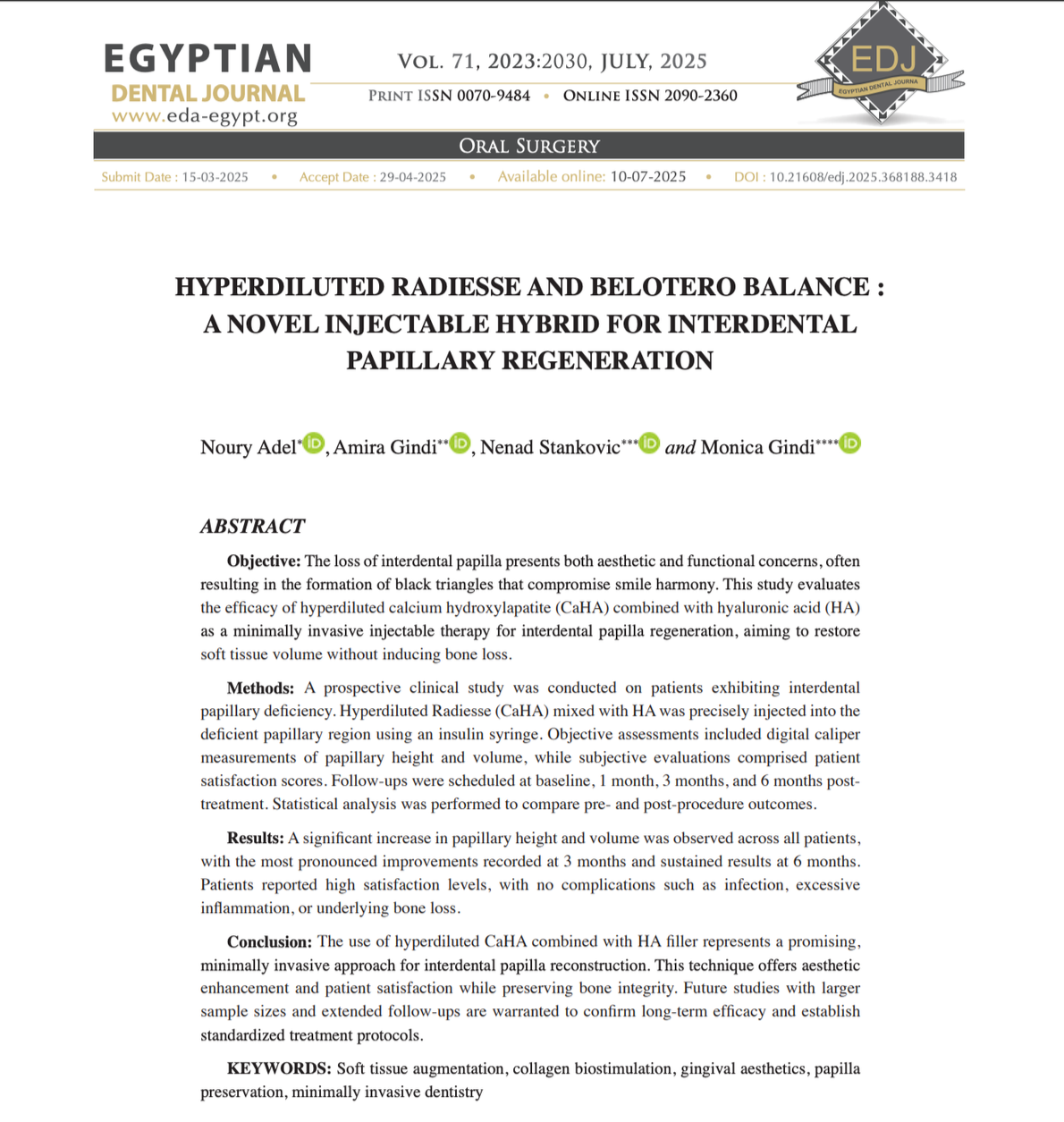 Injection of Hyperdiluted Radiesse hybrid with Belotero Balance for Interdental Papillary Regeneration: A Novel Combined Approach