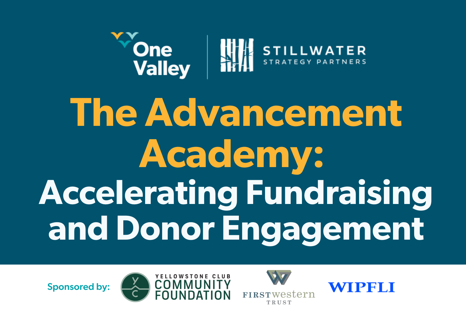 The Advancement Academy: Accelerating Fundraising and Donor Engagement