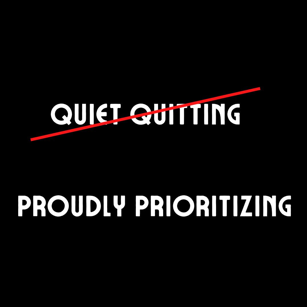 Quiet Quitting is Loudly Lousy — The Me-Suite