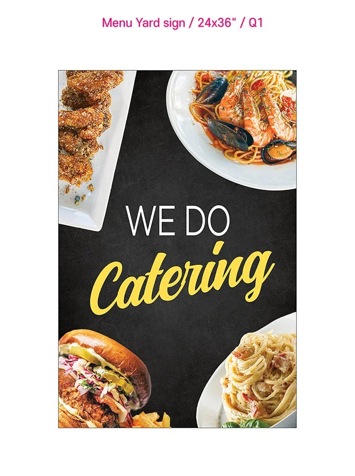 Catering_Yard sign 24x36.jpeg
