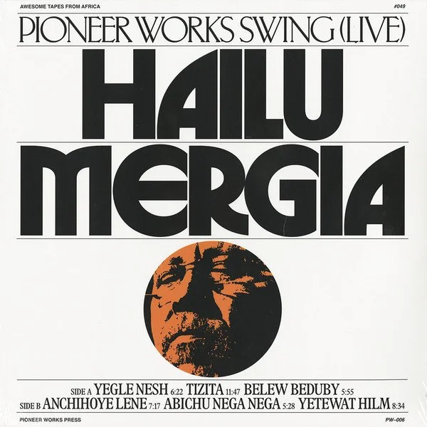 Hailu Mergia 'Pioneer Works Swing' (LP)