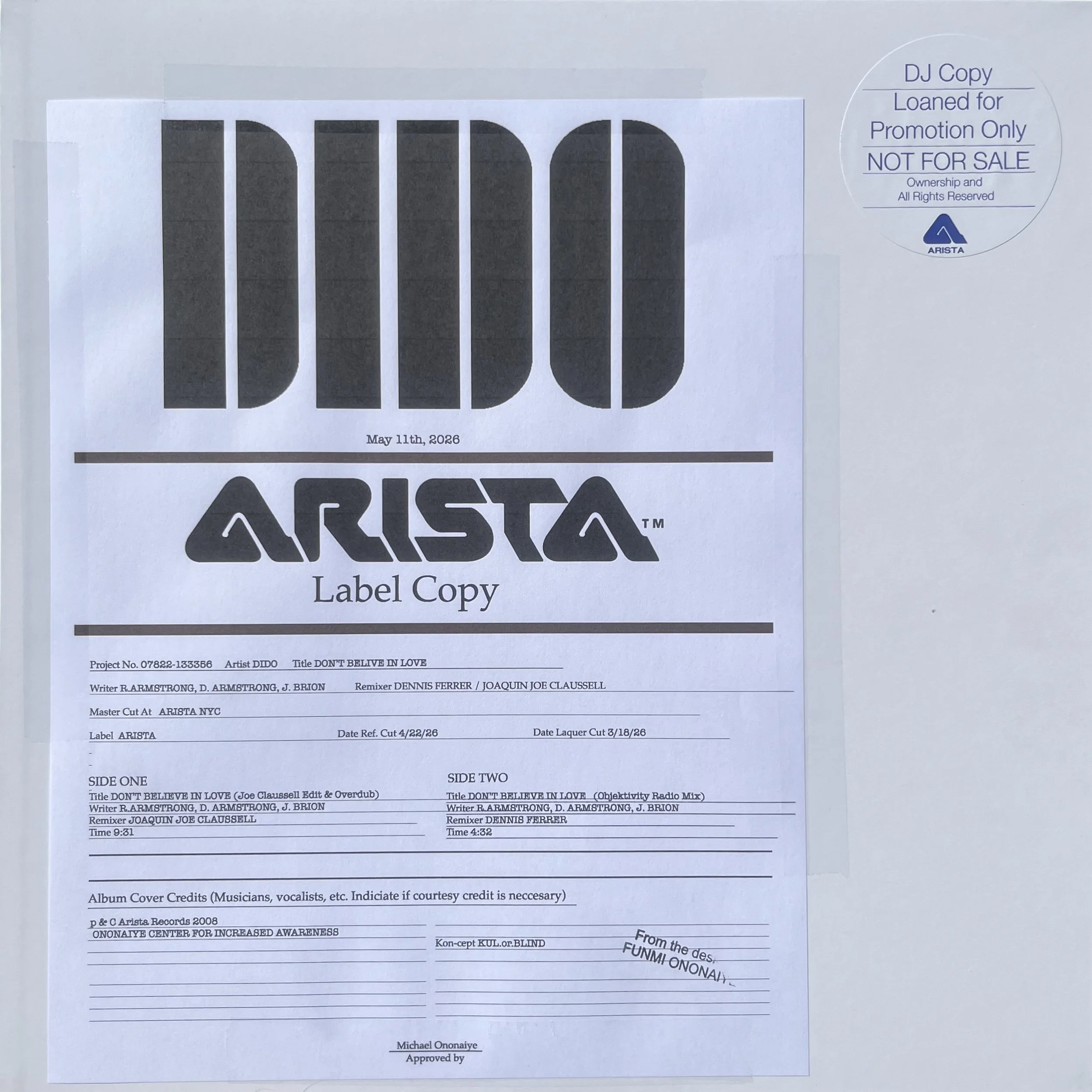 Dido 'Don't Believe In Love' (Joaquin Joe Claussell Edit + Dennis Ferrer Mix) TEST PRESSING