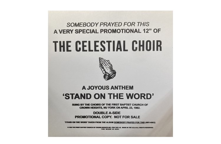 Celestial Choir 'Stand On The Word'