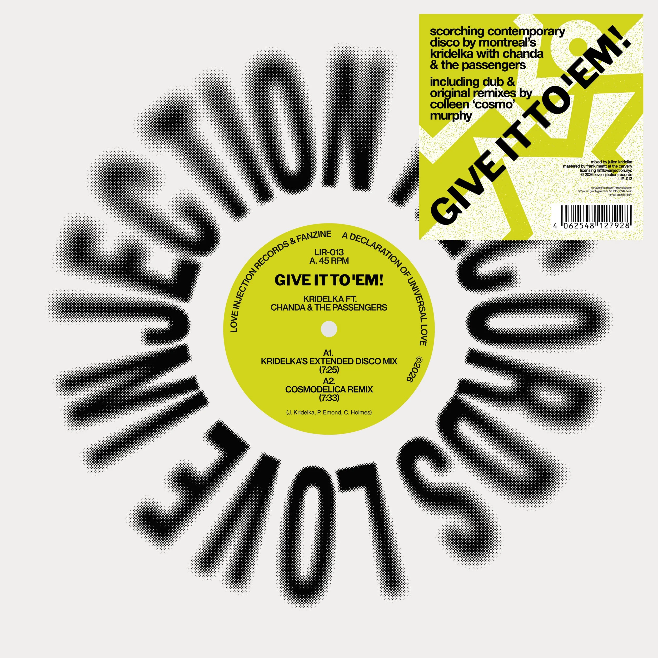 Chanda Kridelka & The Passengers 'Give It To ‘Em!' (Colleen 'Cosmo' Murphy Remix)