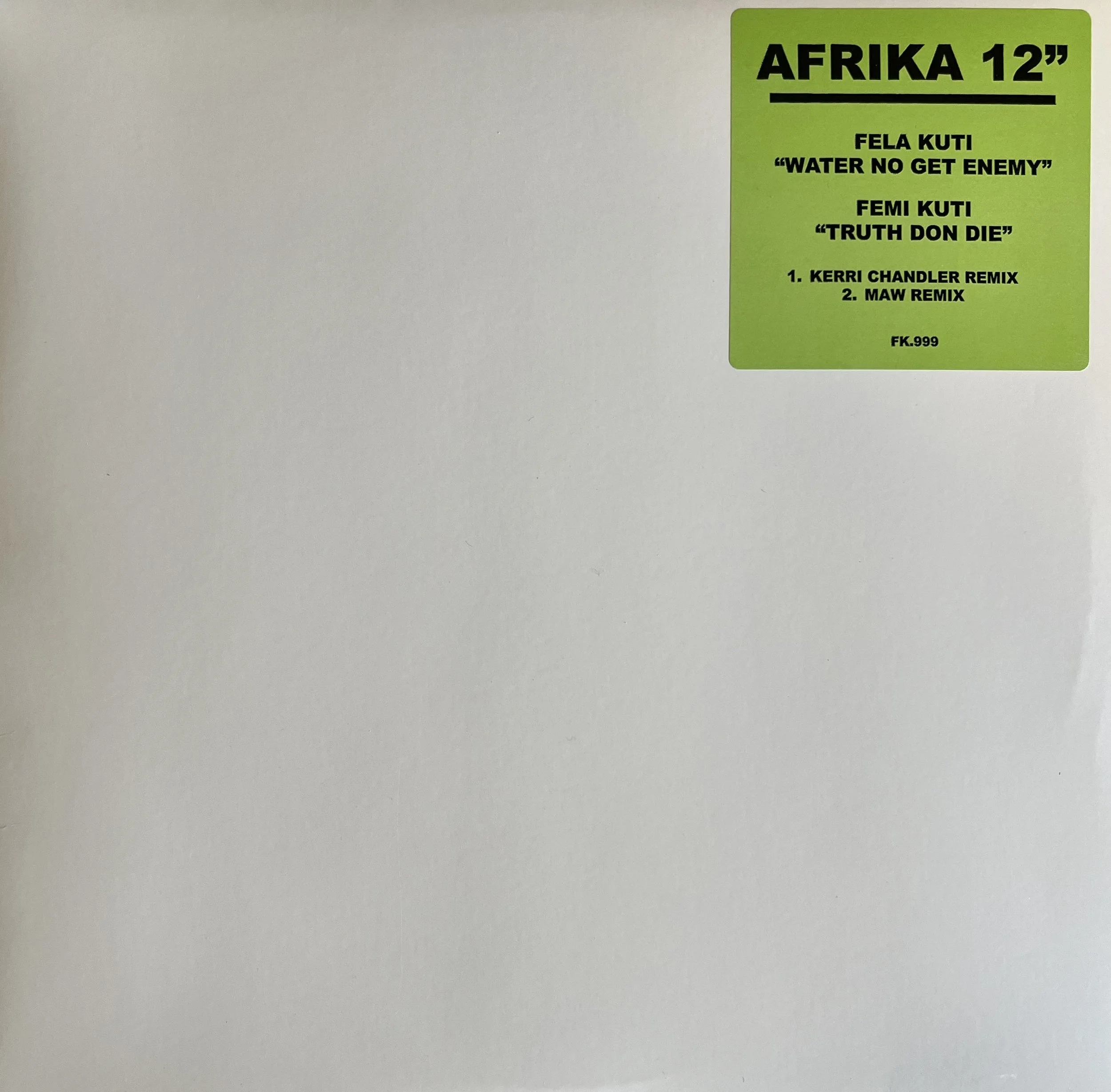 Fela Kuti / Femi Kuti (Kerri Chandler + MAW Remixes)