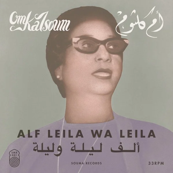 Oum Kalthoum 'Alf Leila Wa Leila'