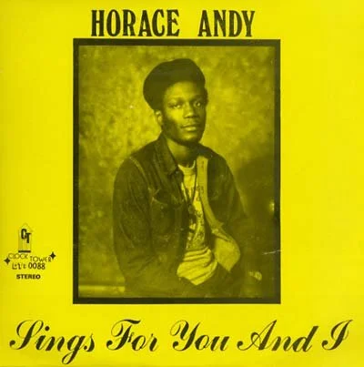 Horace Andy 'Sings For You And I'