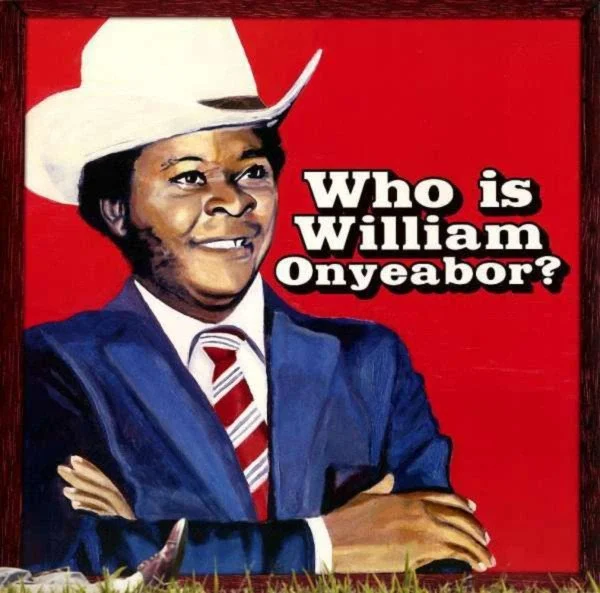 William Onyeabor 'Who Is William Onyeabor?' (3xLP)
