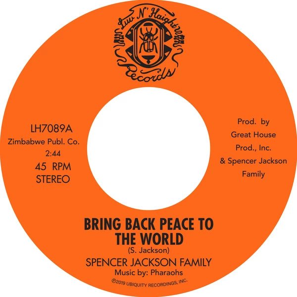 Spencer Jackson Family 'Bring Back Peace To The World' (7")