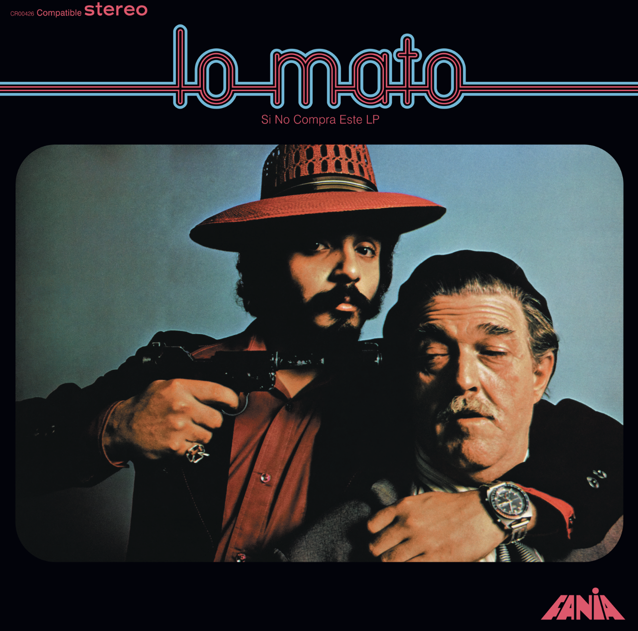 Willie Colon 'Lo Mato (Si No Compra Este LP)'