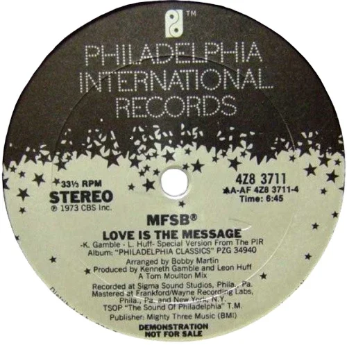 MFSB 'Love Is The Message / TSOP (The Sound Of Philadelphia)'