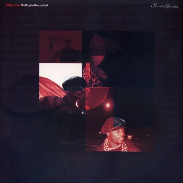 Billy Love 'Melloghettomental'
