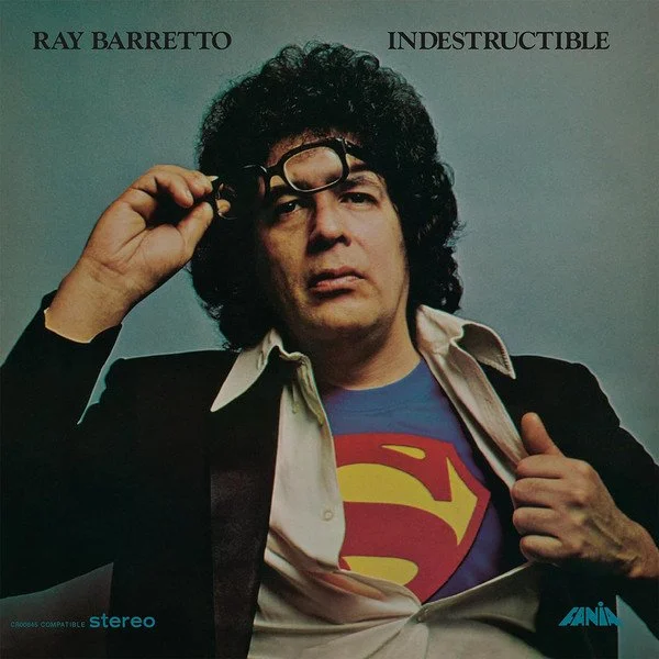 Ray Barretto 'Indestructible'