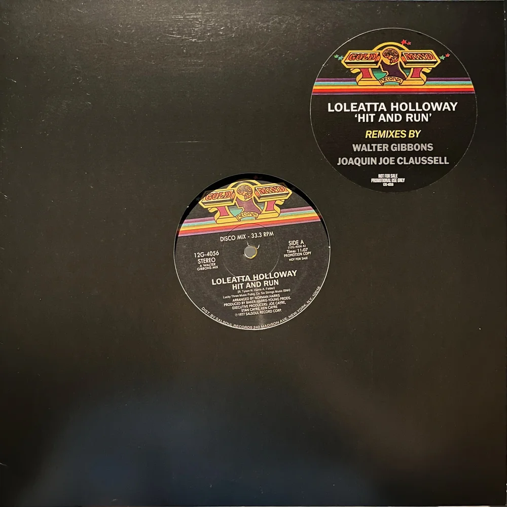 Loleatta Holloway 'Hit & Run' (Walter Gibbons / Joaquin Joe
