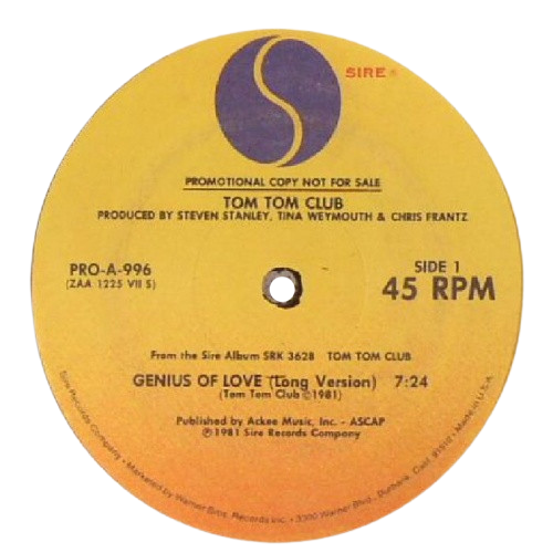 Tom Tom Club 'Genius Of Love / Lorelei'