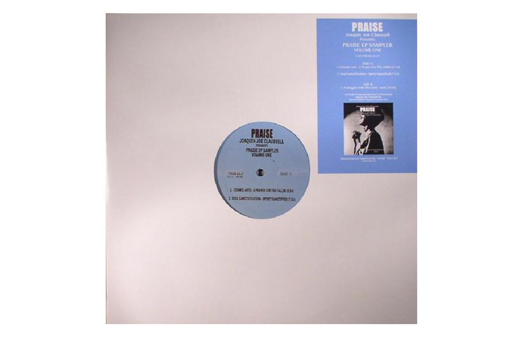 Joe Claussell 'Praise 12" Sampler Vol. 1'