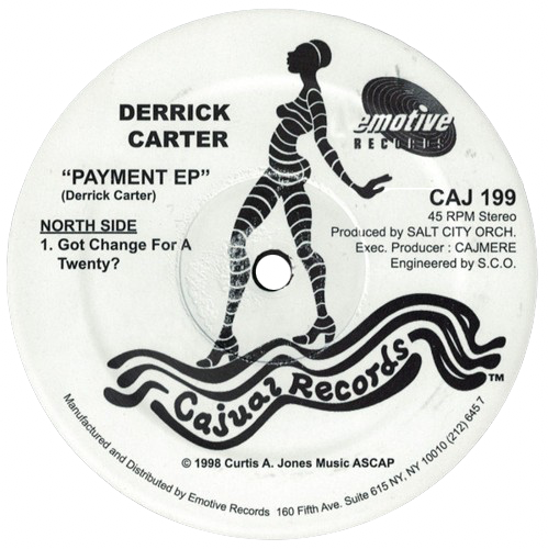 Derrick Carter / Cajmere 'Payment EP / Feel It'