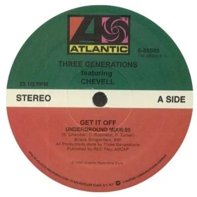 Three Generations feat. Chevell 'Get It Off'