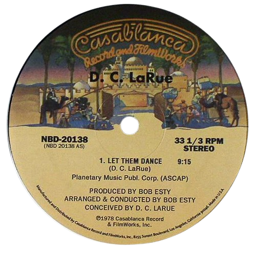D.C. LaRue / Dennis Parker 'Let Them Dance / Like An Eagle'