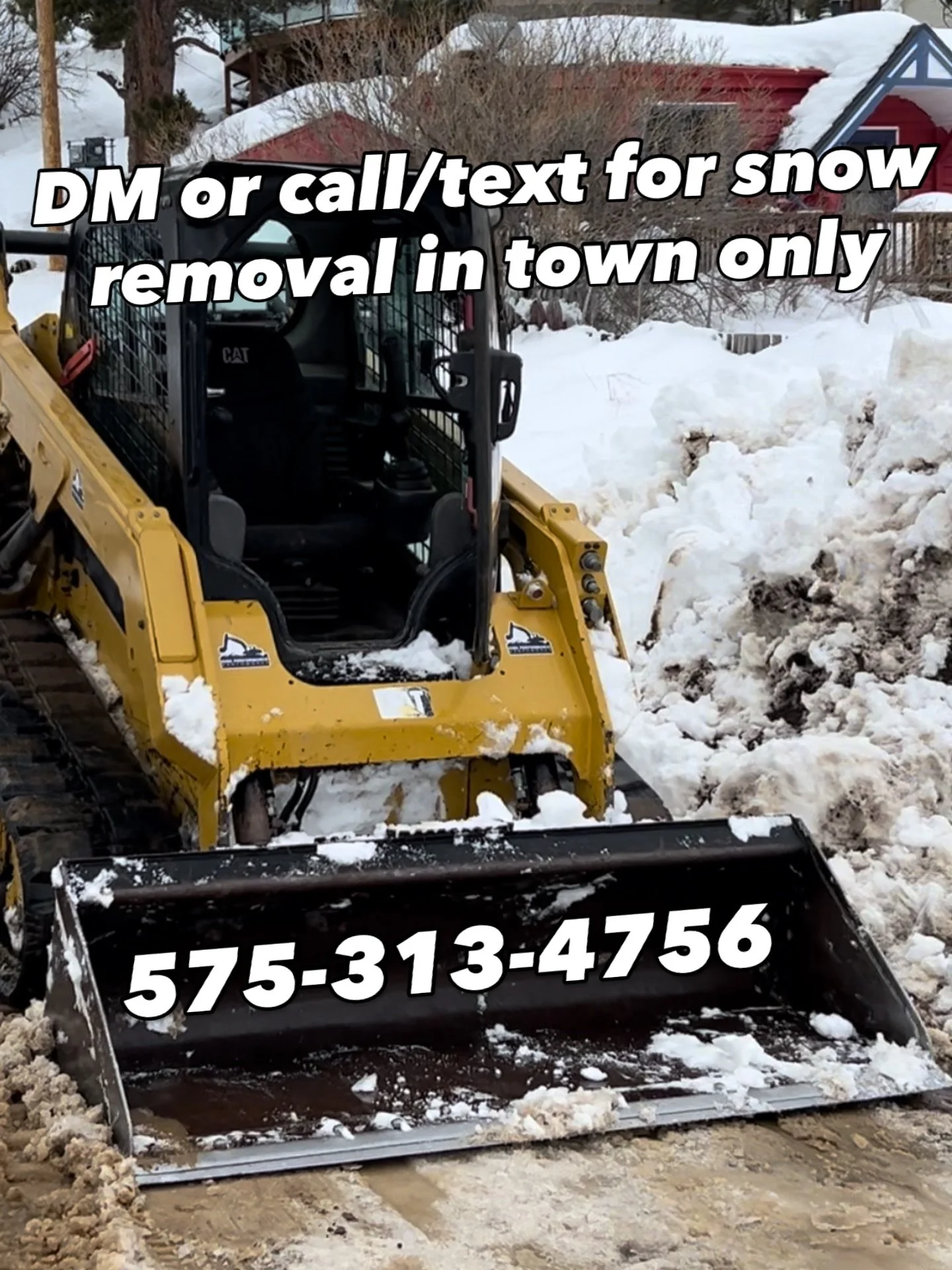 Call/text/DM for snow removal.