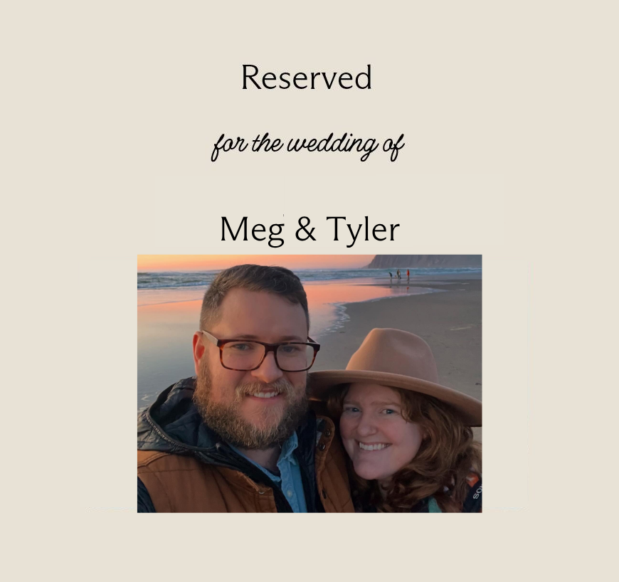 Wedding of Meg &amp; Tyler