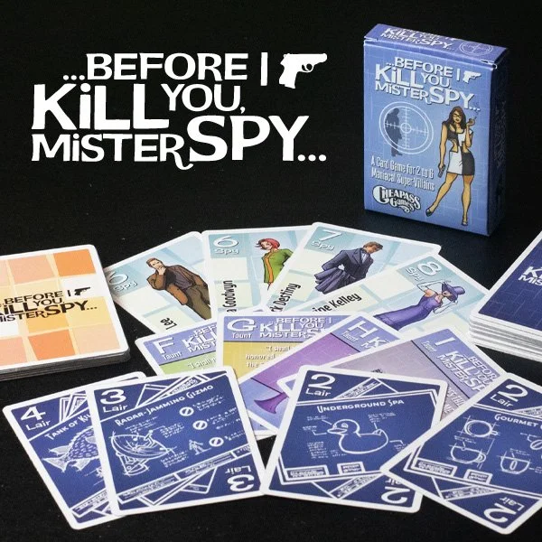 Before I Kill You, Mister Spy...