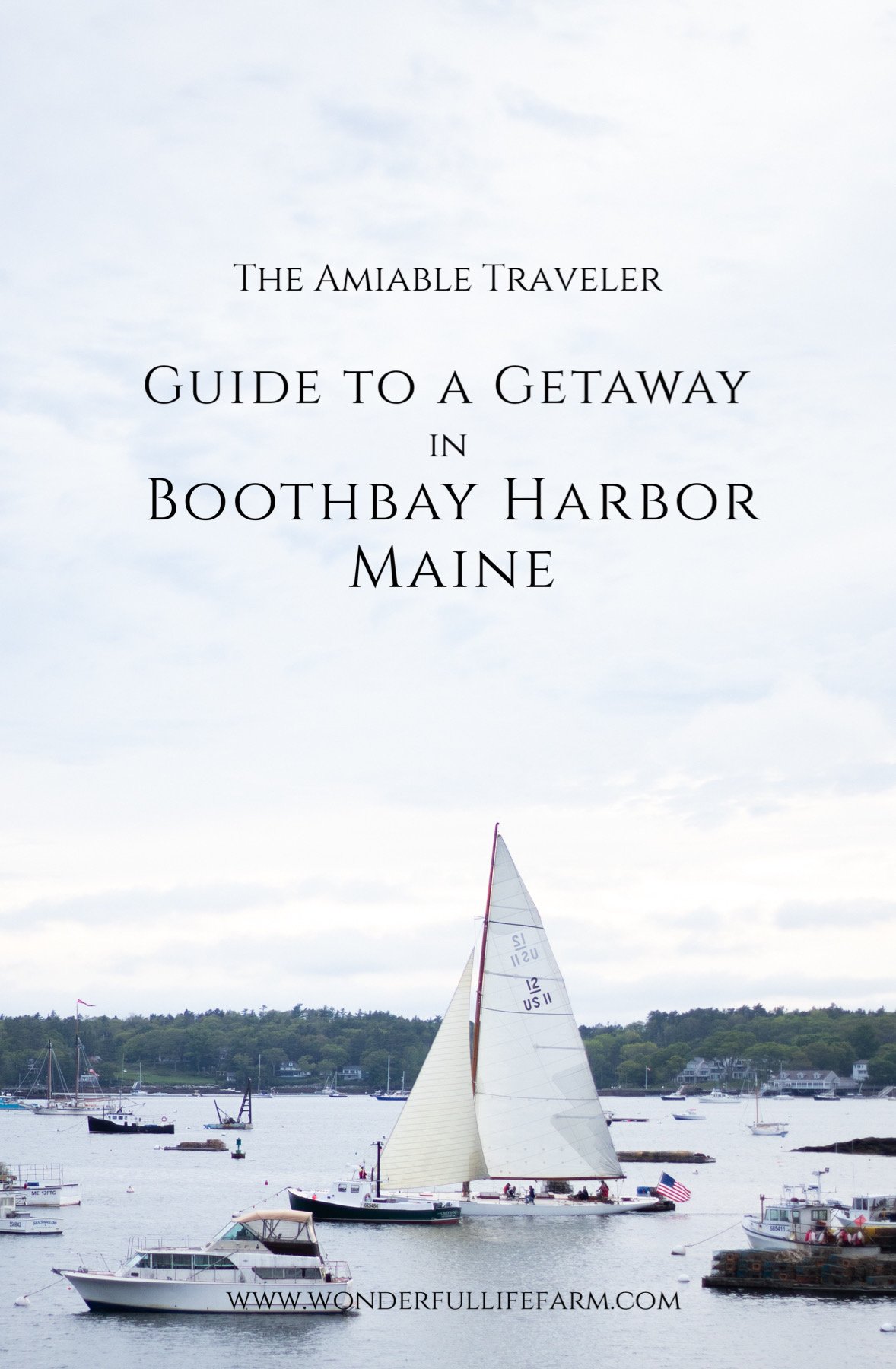 Boothbay Harbor ME: The Other Maine Harbor - Getaway Mavens