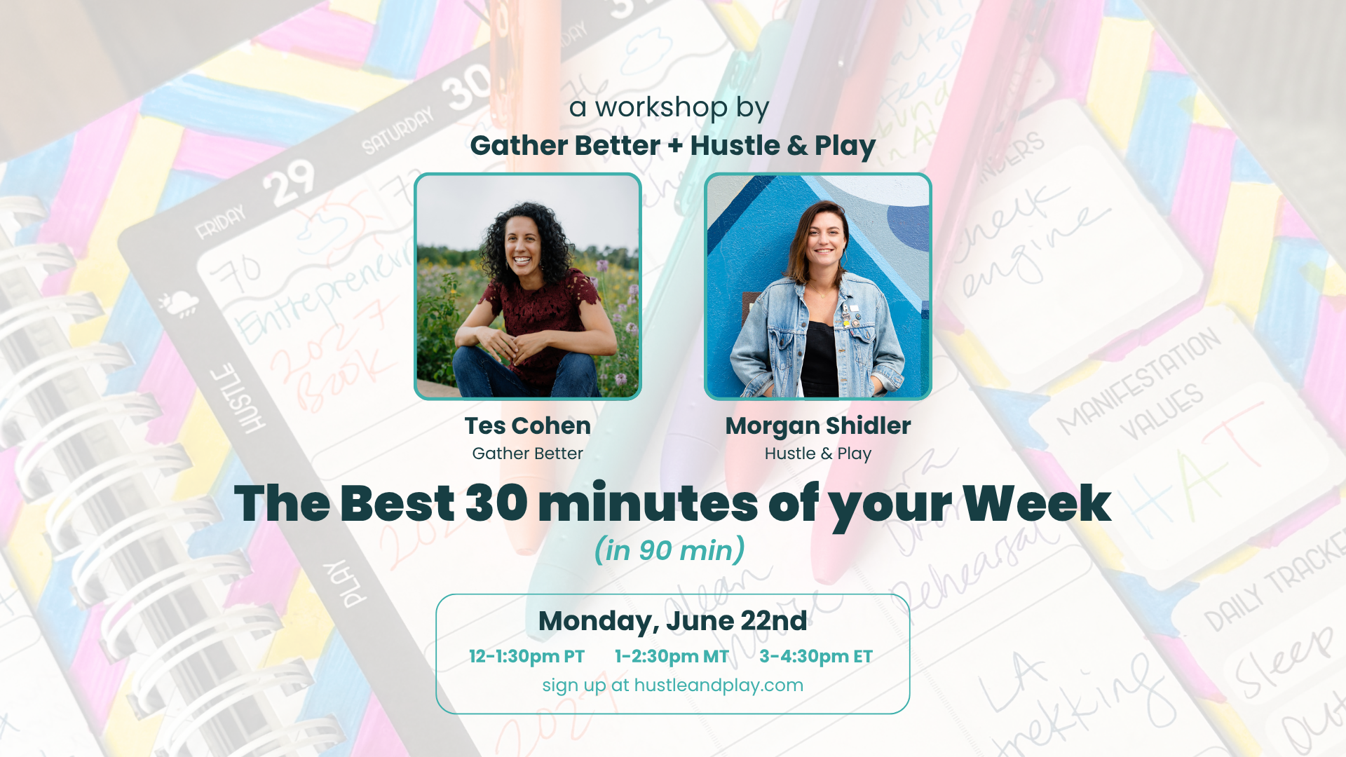 PUBLIC EVENT - Best 30 Minutes of your Week (in 90 minutes)