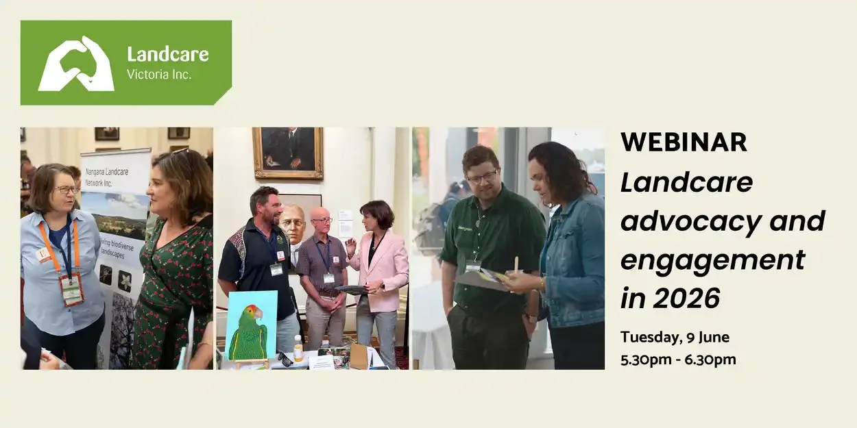 Landcare Advocacy and Engagement in 2026