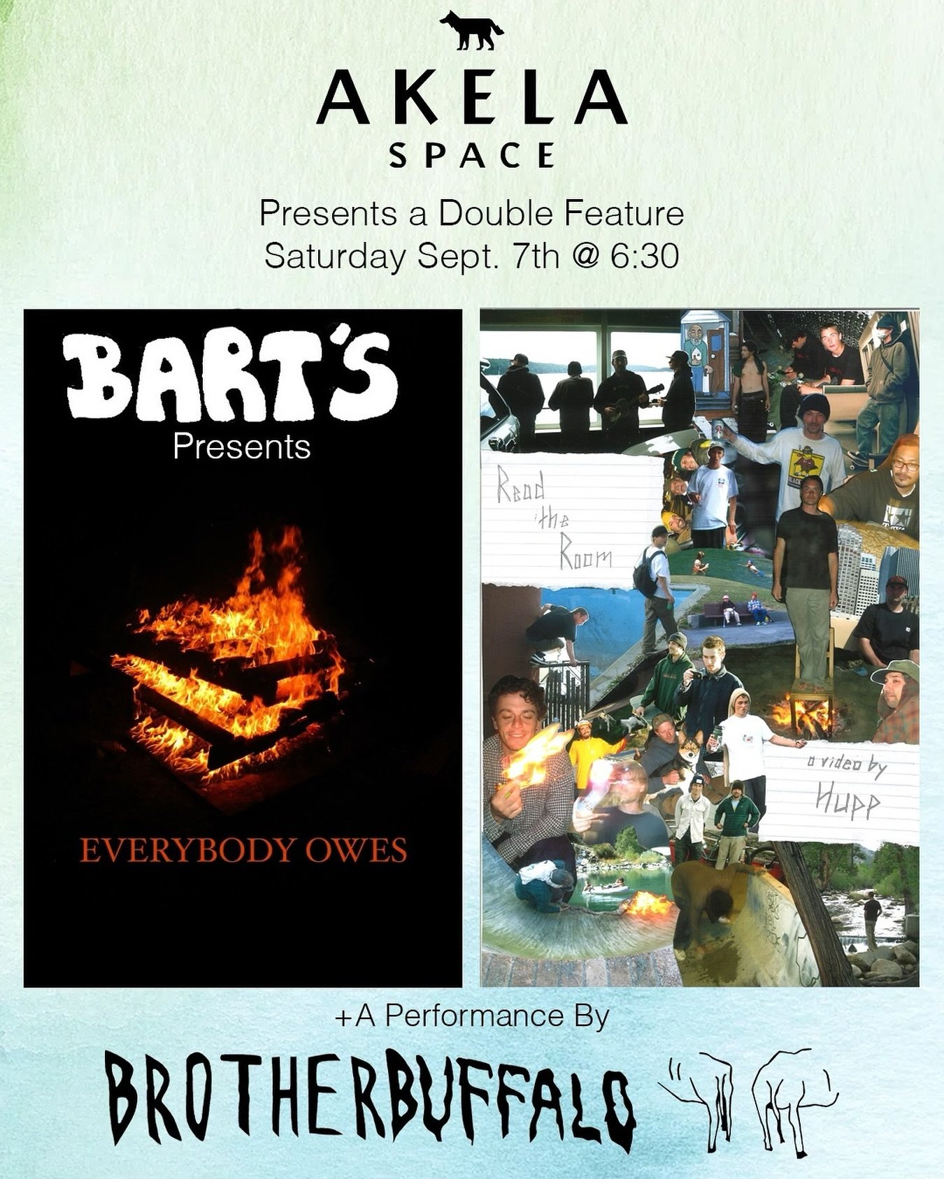 Saturday at Akela Space [Studio A]

A double-feature of skateboarding films by Brendon Hupp + a special performance by @brother_buffalo! 

Saturday, 9/7 at 6:30PM.