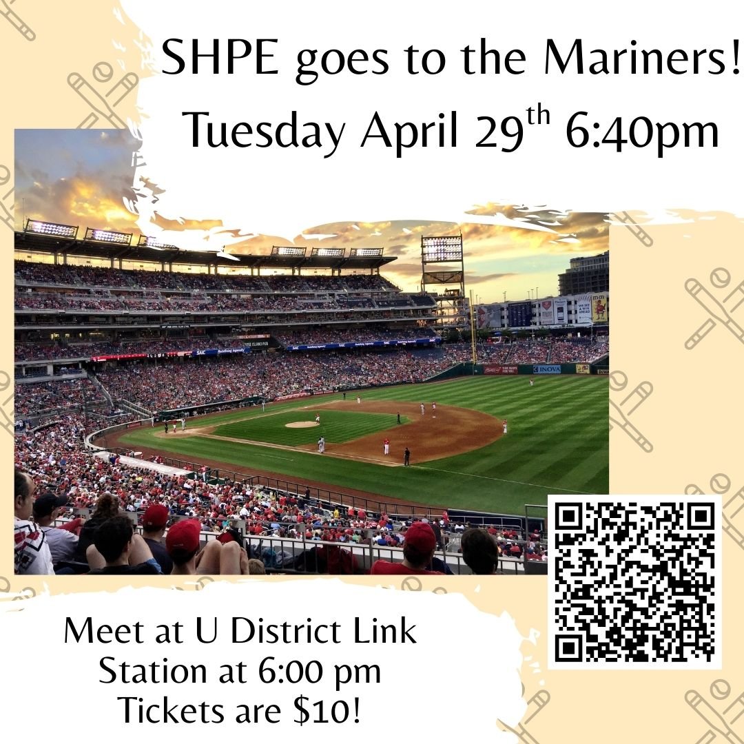 SHPE Goes to the Mariners