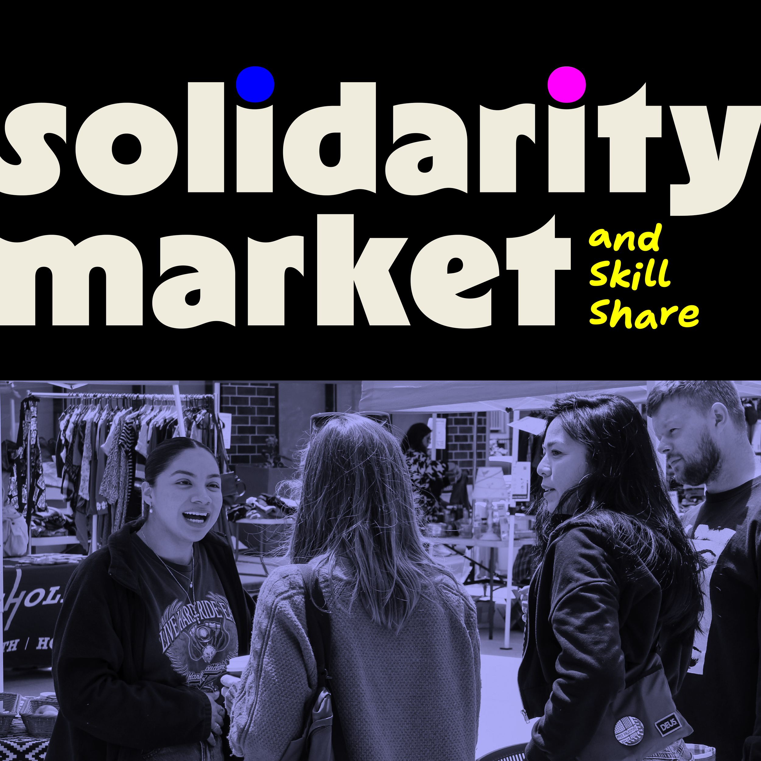 Solidarity Market and Skill Share