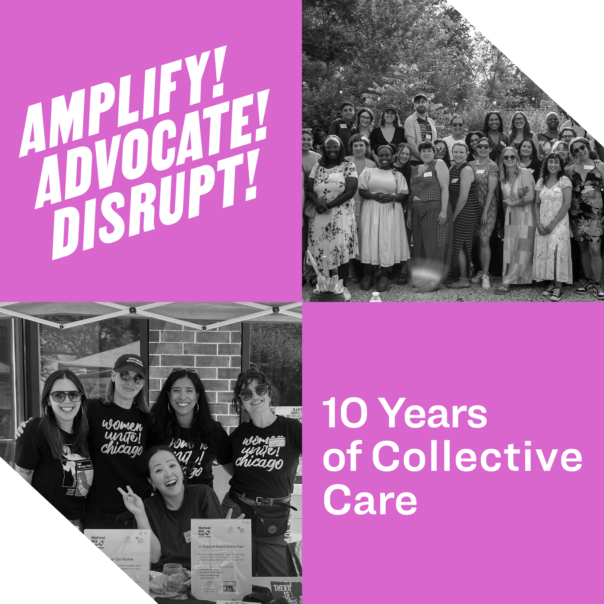 Amplify! Advocate! Disrupt!: 10 Years of Collective Care graphic
