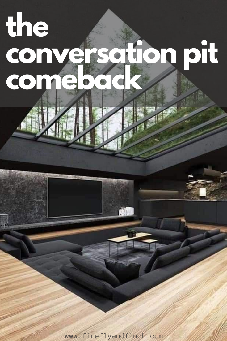 conversation pit living room on The Conversation Pit Comeback Our Favorite Midcentury Design Firefly Finch