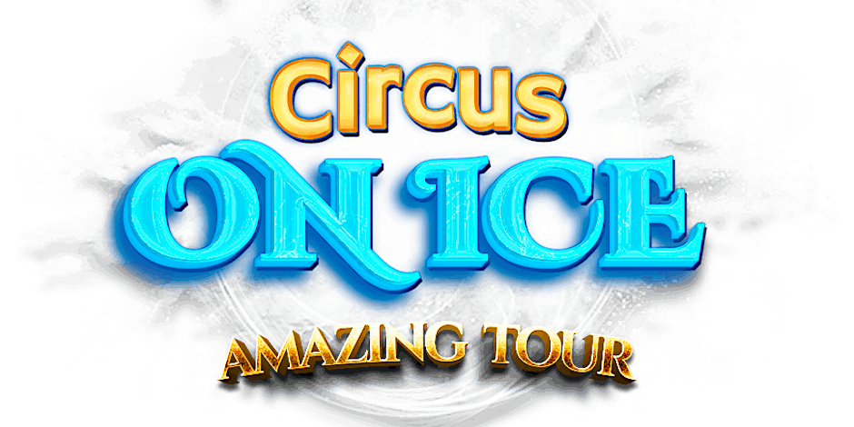Circus on Ice: Amazing Tour