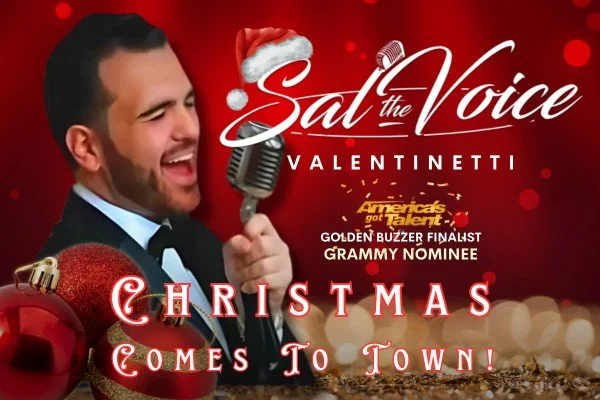 Sal Valentinetti - Christmas Comes to Town - Syracuse - 2025