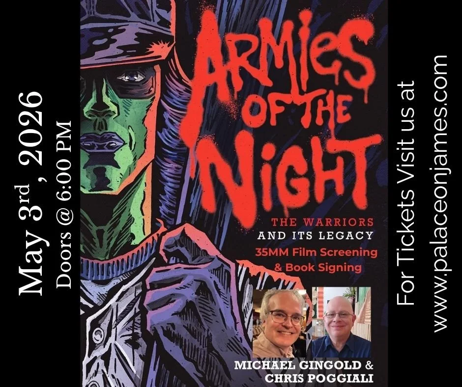 35MM Film Screening of The Warriors w/Special Book Signing of Armies of the Night: The Warriors and its Legacy
